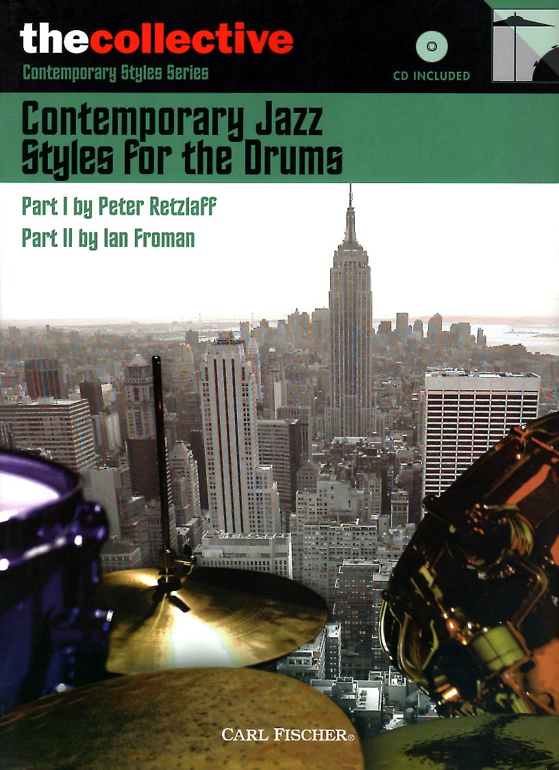 Contemporary Jazz Styles for the Drums